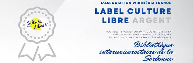 Label culture libre Wikimedia pour la BIU Sorbonne